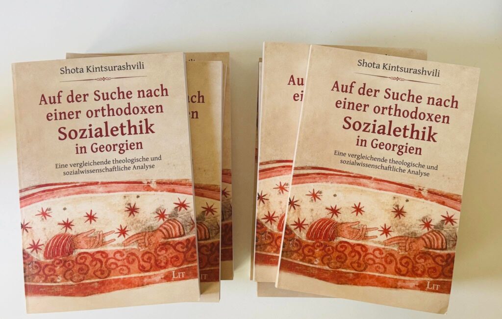 Auf der Suche nach einer orthodoxen Sizialethik in Georgien - Shota Kintsurashvili